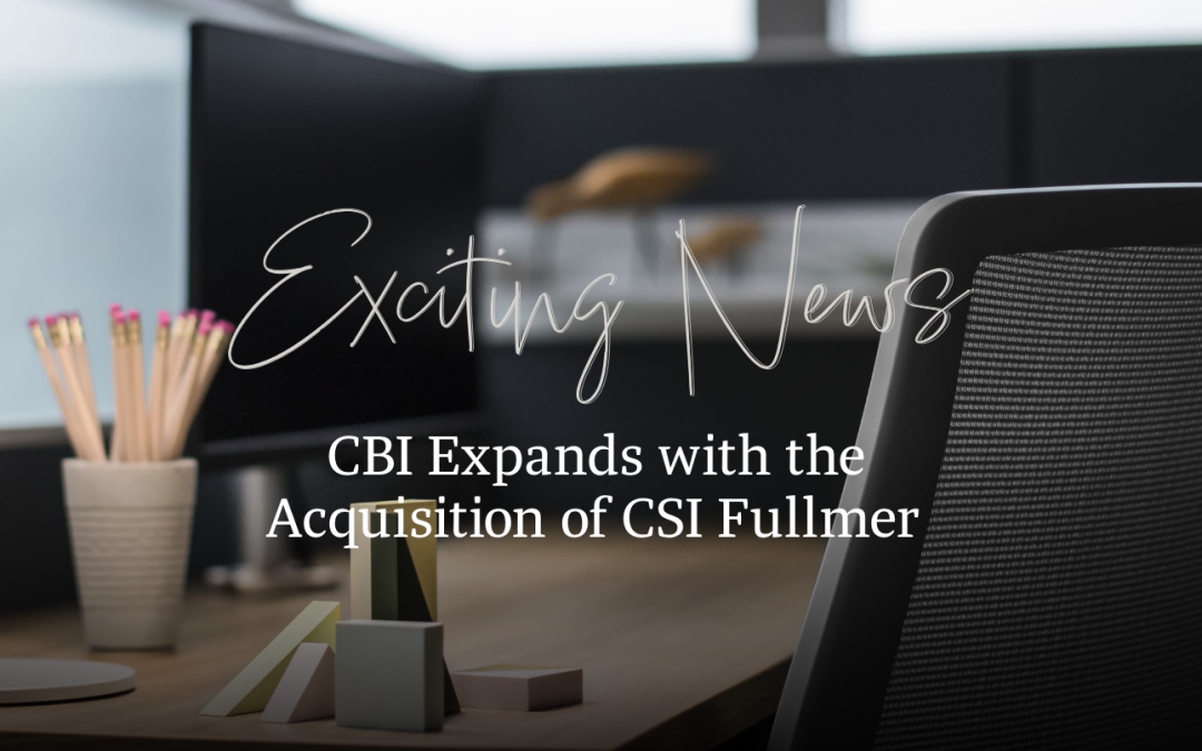 CBI expands with the acquisition of long-standing Allsteel dealer CSI Fullmer